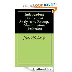   Maximization (Infomax) Jennie Hill Garvey  Kindle Store