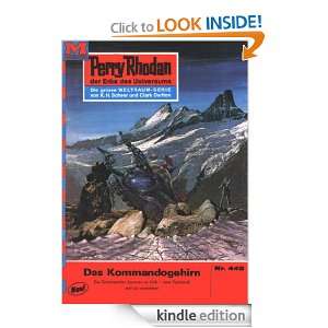 Perry Rhodan 445 Das Kommandogehirn (Heftroman) Perry Rhodan Zyklus 