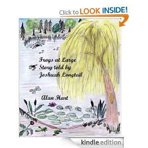 Frogs at Large (Tales from Wingy Wood) Alan Hart  Kindle 