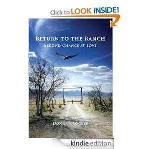 Return to the Ranch Second Chance at Love Donna Crocker  