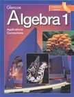 Algebra 1 Applications Connections  California Edition by Gilbert J 