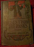 Antique “Risen from the Ranks” by Horatio Alger Jr.  