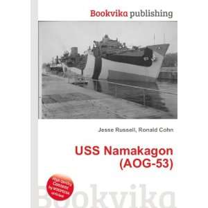 USS Namakagon (AOG 53) Ronald Cohn Jesse Russell  Books