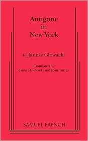 Antigone In New York, (0573696357), Janusz Glowacki, Textbooks 