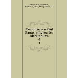   Paul, vicomte de, 1755 1829,Duruy, George, 1853 1918 Barras Books