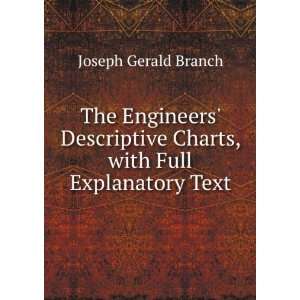   Charts, with Full Explanatory Text Joseph Gerald Branch Books