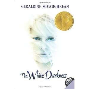    The White Darkness [Paperback] Geraldine McCaughrean Books