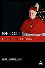 John Xxiii, (0860123871), Peter Hebblethwaite, Textbooks   Barnes 