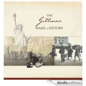 The Gillmor Name in History Ancestry  Kindle Store