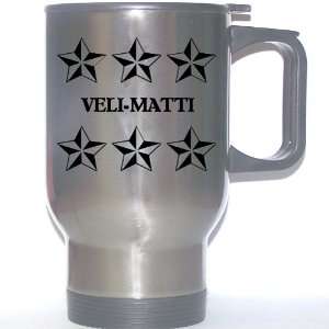  Personal Name Gift   VELI MATTI Stainless Steel Mug 