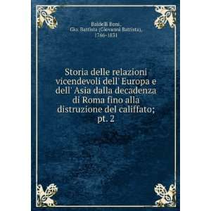   Gio. Battista (Giovanni Battista), 1766 1831 Baldelli Boni Books