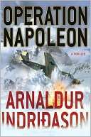   Operation Napoleon by Arnaldur Indridason, St. Martin 