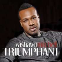 triumphant vashawn mitchell list price $ 17 98 price $ 10 44 eligible 