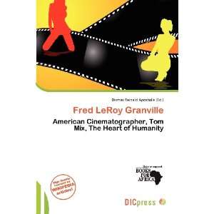   Fred LeRoy Granville (9786200907295) Dismas Reinald Apostolis Books