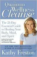 Quantum Wellness Cleanse The Kathy Freston