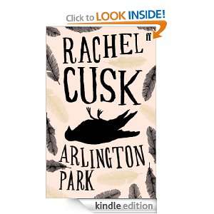 Arlington Park Rachel Cusk  Kindle Store