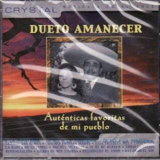 Dueto Amanecer Autenticas Favoritas De Mi Pueblo by DUETO AMANECER 