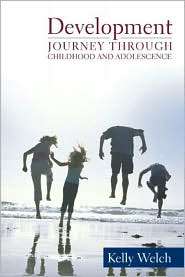   Adolescence, (0205395686), Kelly J. Welch, Textbooks   