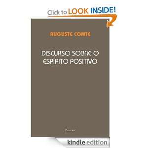Discurso Sobre o Espírito Positivo (Portuguese Edition) Auguste 