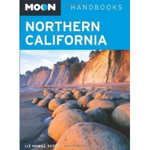   California (Moon Handbooks) [Paperback] Liz Hamill Scott Books