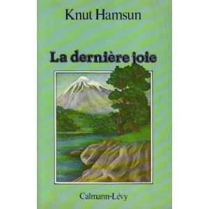  La Dernière joie Hamsun Knut Books