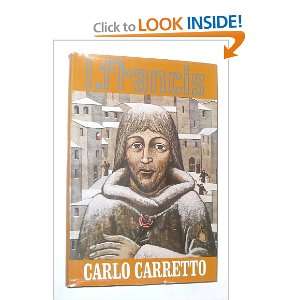  I, FRANCIS Carlo Carretto Books