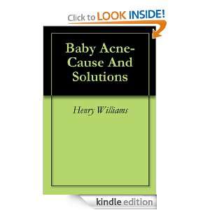   Acne  Cause And Solutions Henry Williams  Kindle Store