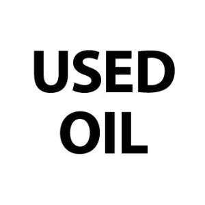 Used Oil, 10X14, .040 Aluminum  Industrial & Scientific