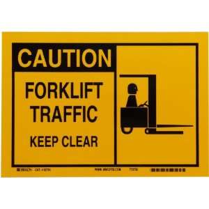   Alert Sign, Legend Caution, Forklift Traffic Keep Clear With Picto