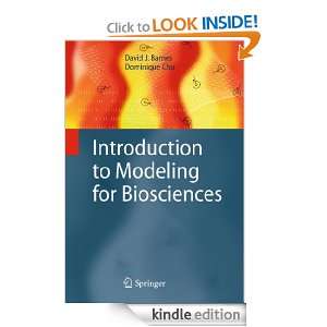 Introduction to Modeling for Biosciences David J. Barnes, Dominique 