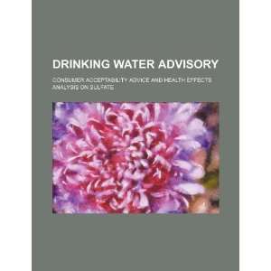  Drinking water advisory consumer acceptability advice and 