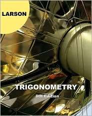 Trigonometry, (1439049076), Ron Larson, Textbooks   