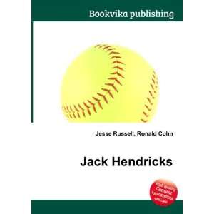  Jack Hendricks Ronald Cohn Jesse Russell Books