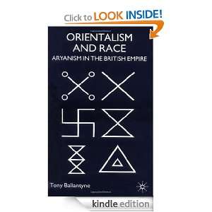 Orientalism and Race Aryanism in the British Empire (Cambridge 