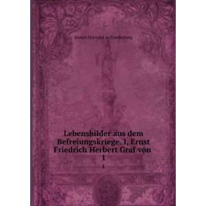   Friedrich Herbert Graf von . 1 Joseph Hormayr zu Hortenburg Books