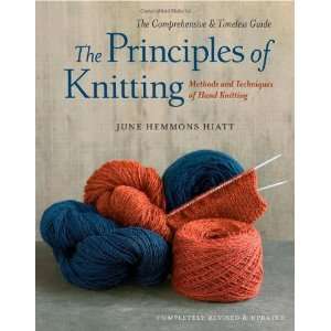  The Principles of Knitting [Hardcover] June Hemmons Hiatt Books