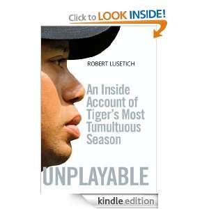 Unplayable Robert Lusetich  Kindle Store