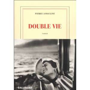  Double vie Pierre Assouline Books