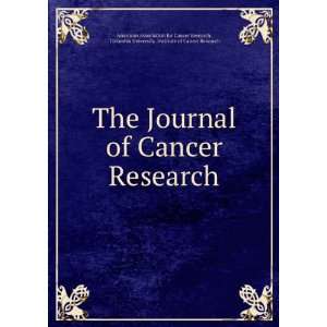  University. Institute of Cancer Research American Association for