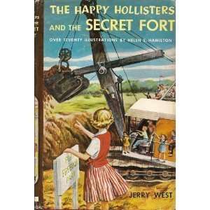   Hollisters and the Secret Fort Jerry West, Helen S. Hamilton Books