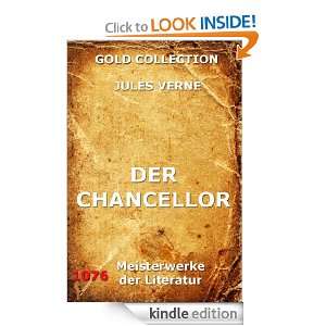 Der Chancellor (Kommentierte & Illustrierte Gold Collection) (German 
