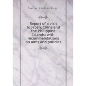   recommendations on aims and policies Samuel Strickler Hough Books