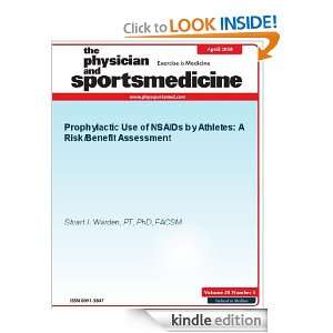 Prophylactic Use of NSAIDs by Athletes A Risk/Benefit Assessment (The 