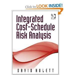   Cost Schedule Risk Analysis [Hardcover] David Hulett Books