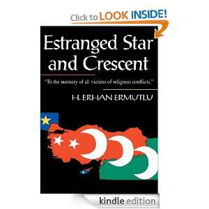 ESTRANGED STAR AND CRESCENT H. Erhan Ermutlu  Kindle 