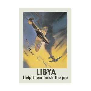    Libya Help them Finish the Job 20x30 poster