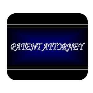  Job Occupation   Patent attorney Mouse Pad Everything 