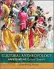 Cultural Anthropology Appreciating Cultural Diversity, Conrad Kottak 