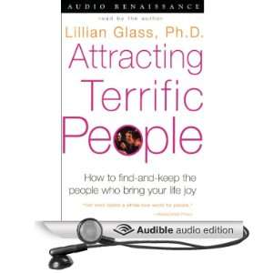 Attracting Terrific People How to Find and Keep the People who Bring 