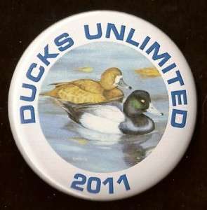 2011 WATERFOWL SERIES DUCKS UNLIMITED PIN BACK BUTTON  